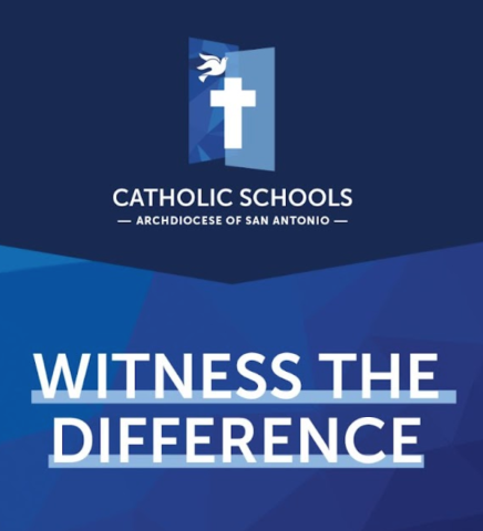 Witness the Difference at a Catholic School in the Archdiocese of San Antonio